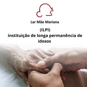 instituição de longa permanência de idosos (ILPI)