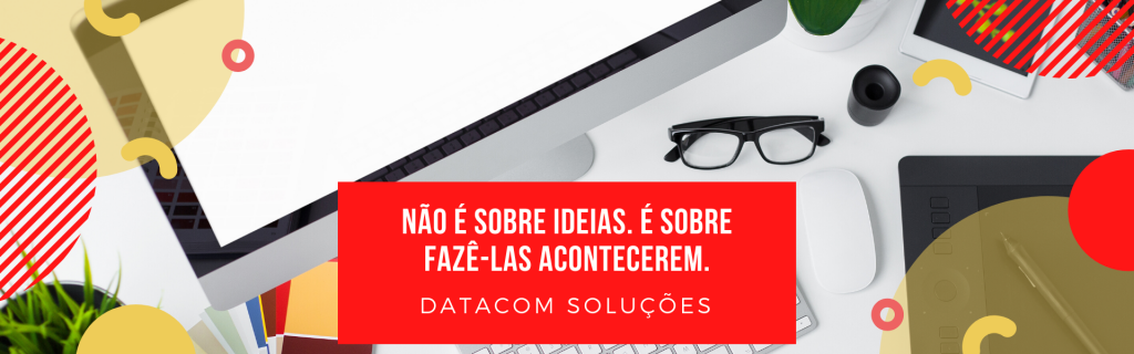 Sobre a Datacom Soluções Agência de Marketing Digital