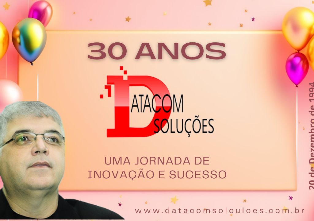 Aniversário Datacom Soluções